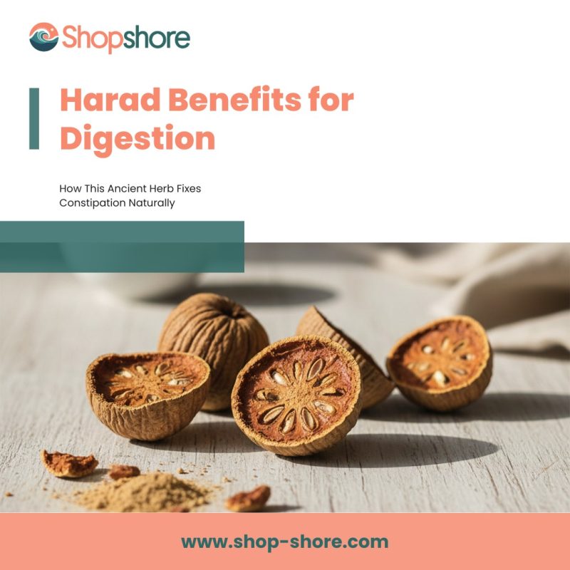 Harad benefits for digestion natural constipation relief